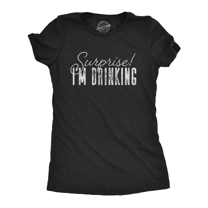 Sequined Women T Shirt for a Sparkly Night OutSurprise I'm Drinking Women's T Shirt