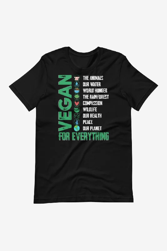 Distressed Women T Shirt with a Laid - Back AestheticVegan For Everything Unisex t-shirt